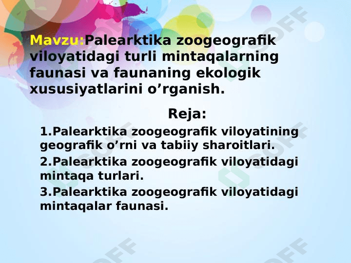 Palearktika zoogeografik viloyatdagi turli mintaqalar faunasi