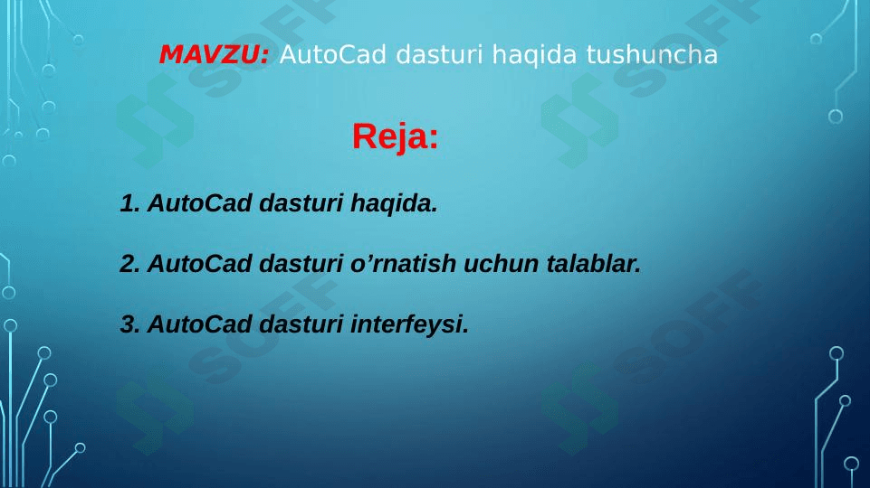 AutoCad dasturi haqida tushuncha