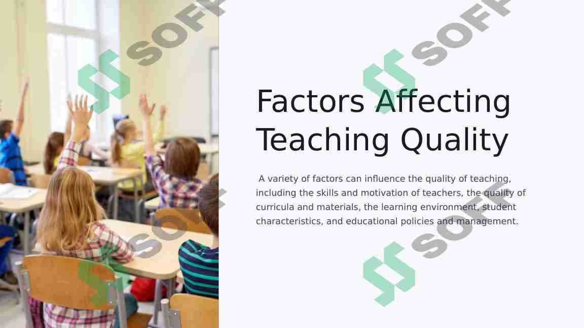 Factors affecting teaching quality