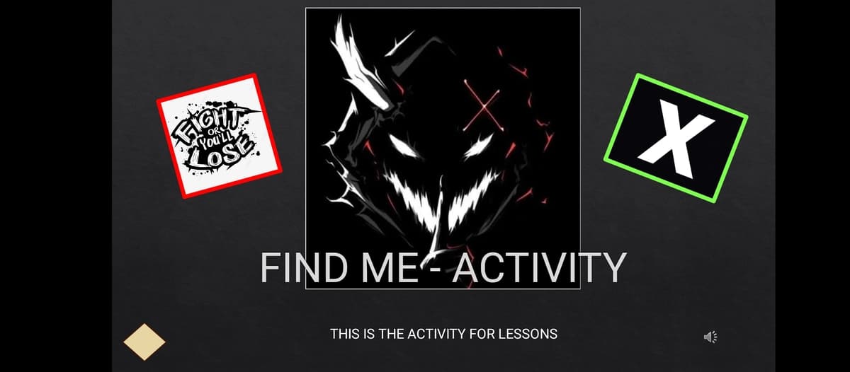 Interactive PPT Game Activity – it is called “Find Me”