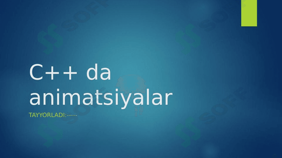 C++ da animatsiyalar