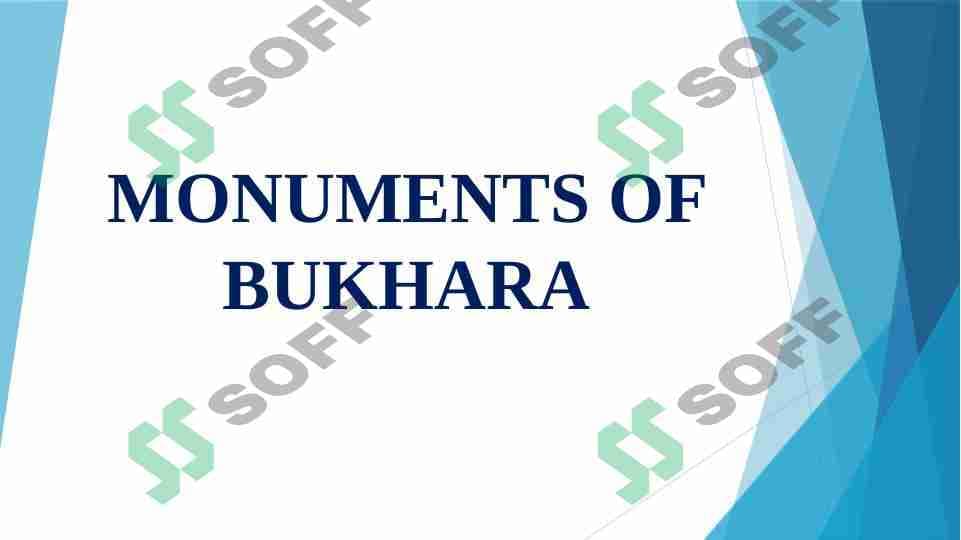 MONUMENTS OF BUKHARA