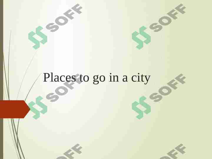 Places to go in a city