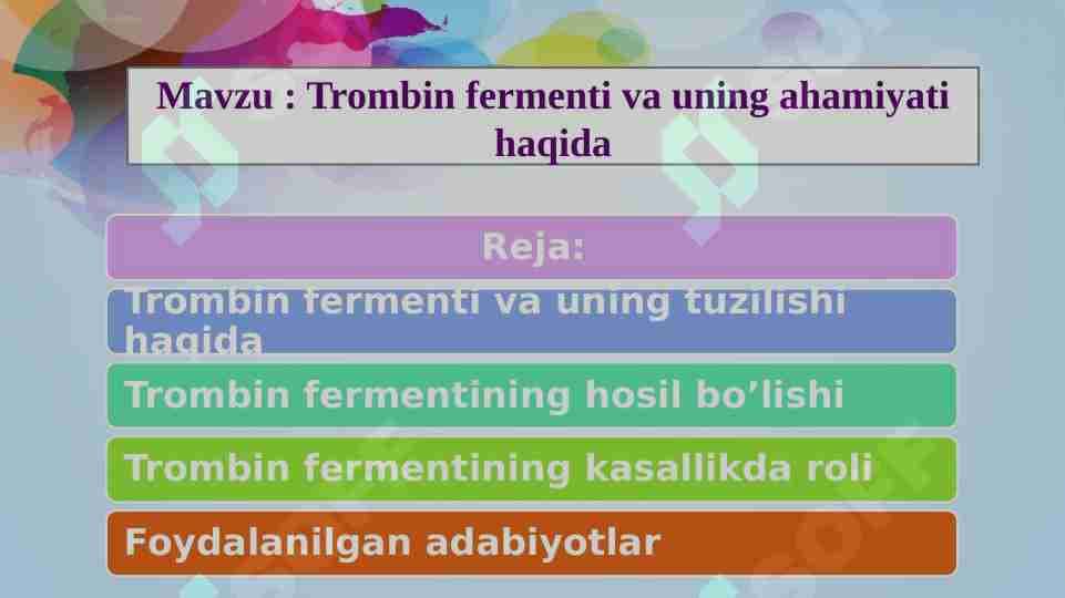 Trombin fermenti va uning ahamiyati haqida