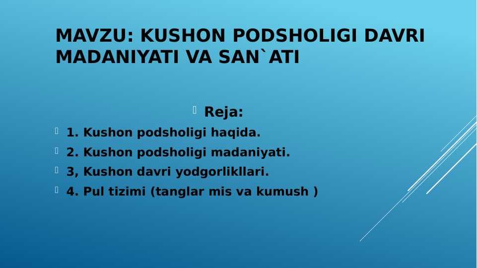 Kushon podsholigi davri madaniyati va san`ati