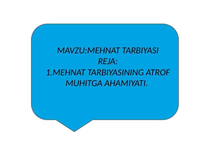 MEHNAT TARBIYASI