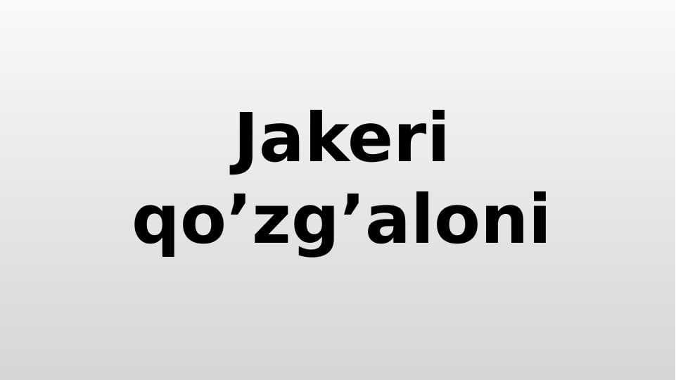 Jakeri qo’zg’aloni
