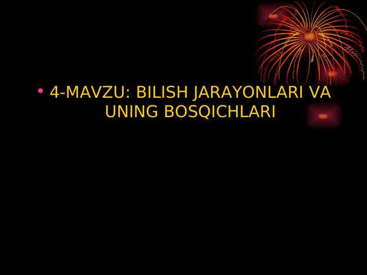 BILISH JARAYONLARI VA UNING BOSQICHLARI