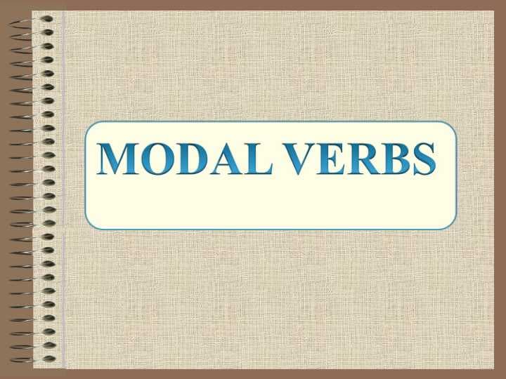 MODAL VERBS