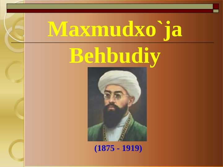Maxmudxo`ja Behbudiy