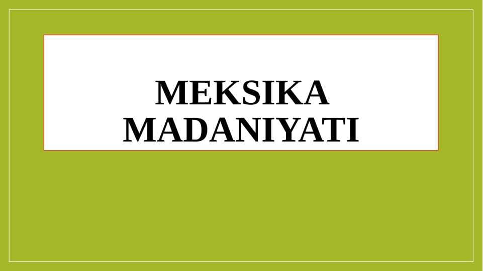 Meksika madaniyati