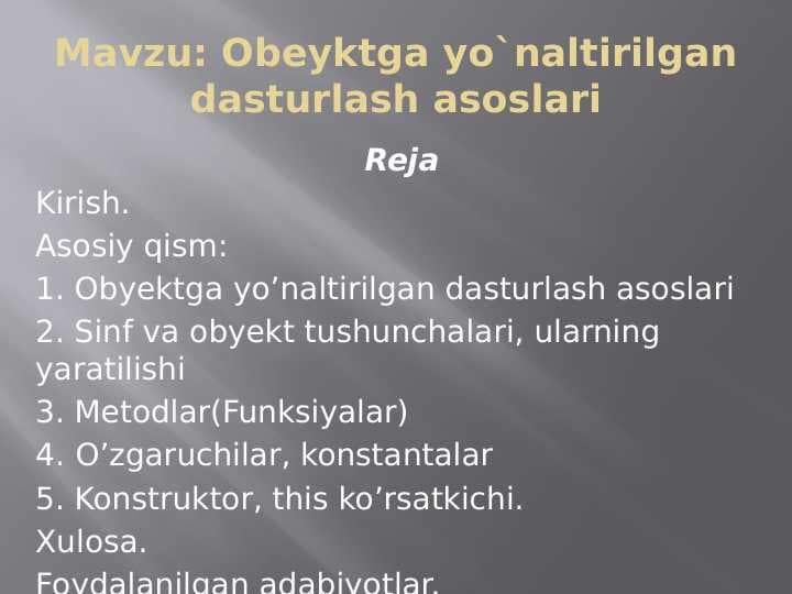 Obeyktga yo`naltirilgan dasturlash asoslari