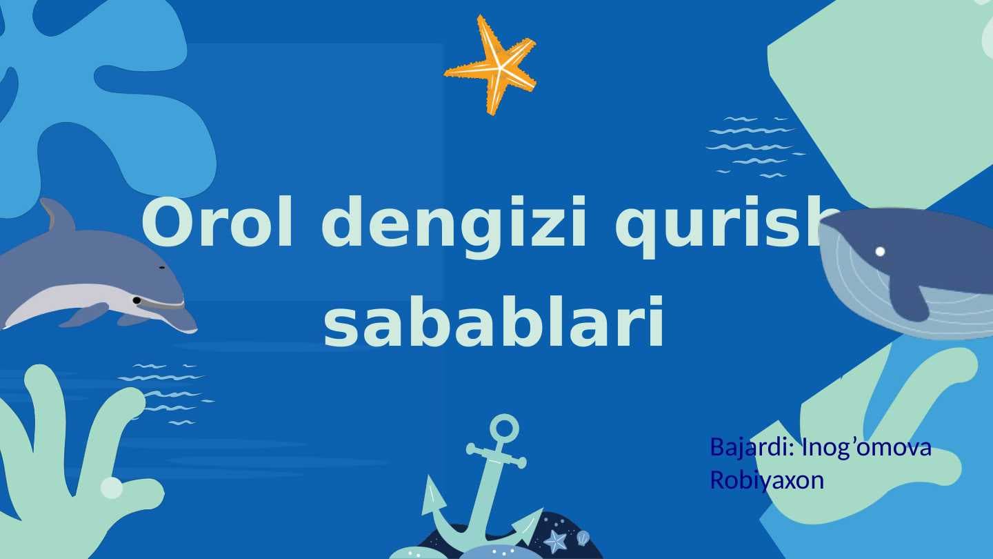 Orol dengizi va uning qurish sabablari
