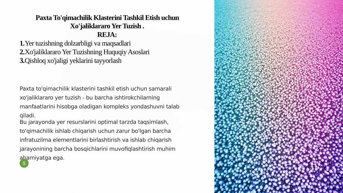 Paxta To'qimachilik Klasterini Tashkil Etish uchun Xo'jaliklararo Yer Tuzish .