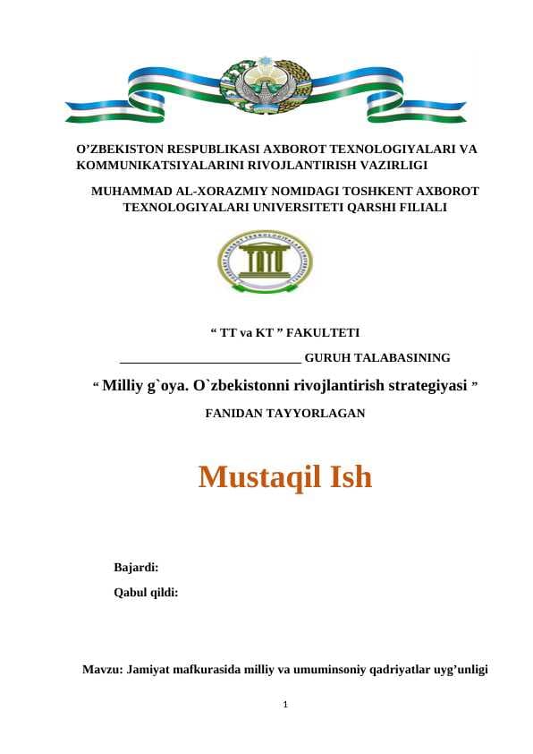 Jamiyat mafkurasida milliy va umuminsoniy qadriyatlar uyg’unligi