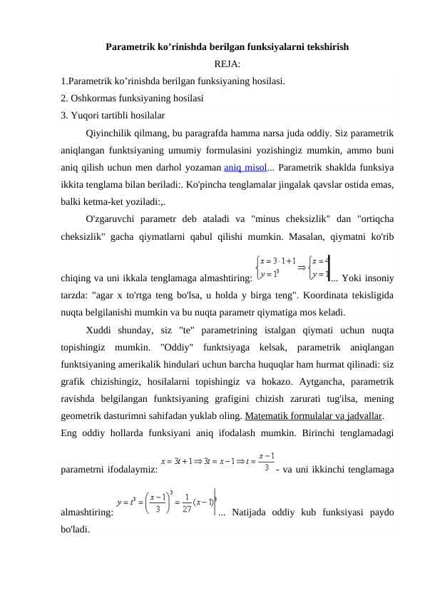 Parametrik ko’rinishda berilgan funksiyalarni tekshirish