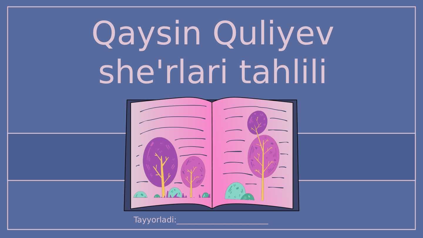 Qaysin Quliyev she'rlari tahlili