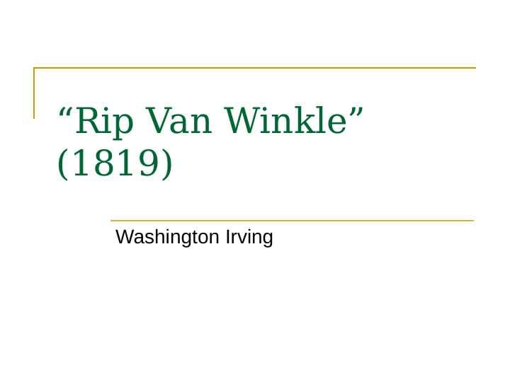 “Rip Van Winkle” (1819)