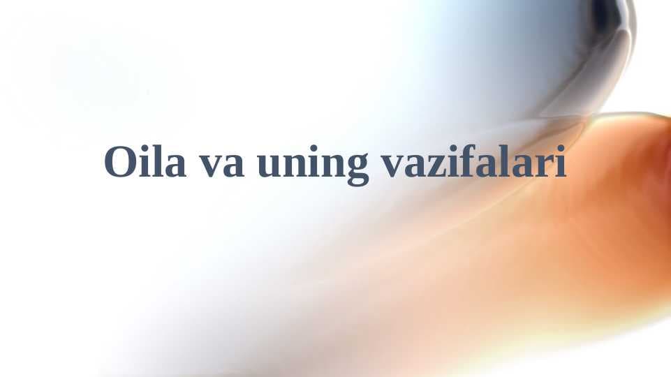 Oila va uning vazifalari