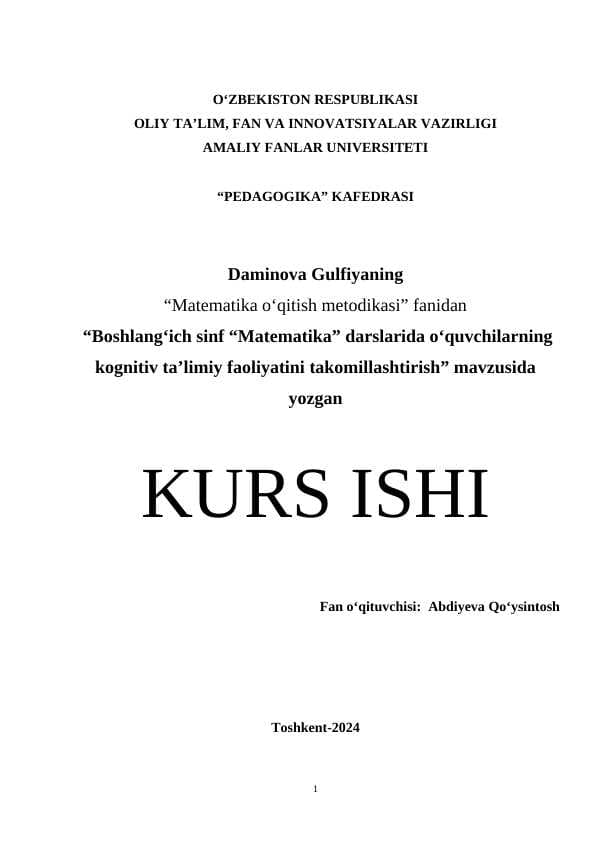 Boshlang‘ich sinf “Matematika” darslarida o‘quvchilarning kognitiv ta’limiy faoliyatini takomillashtirish