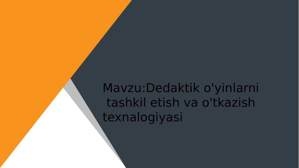 Dedaktik o'yinlar