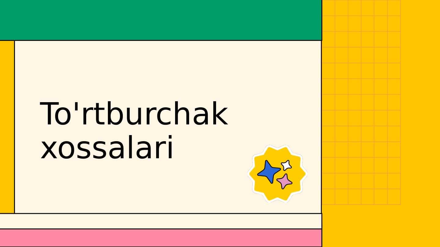 To'rtburchak xossalari