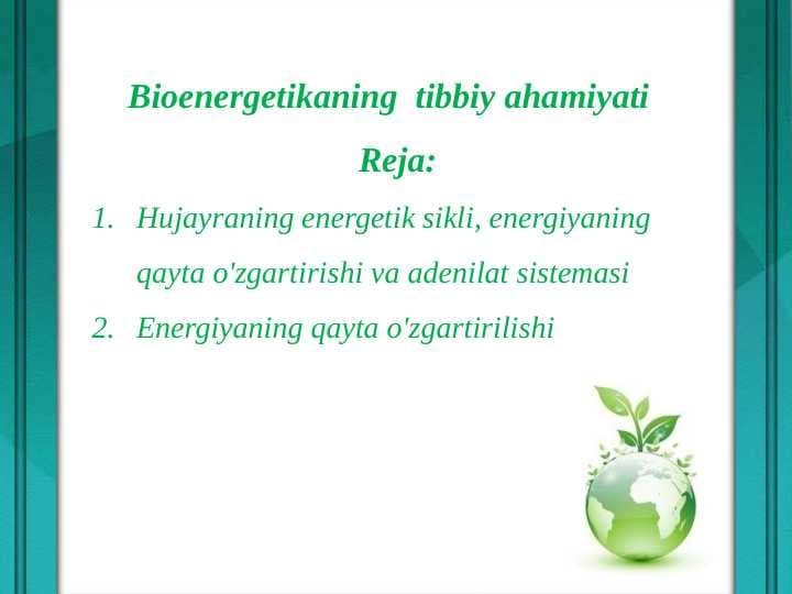 Bioenergetikaning  tibbiy ahamiyati