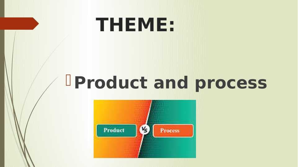 Product and process