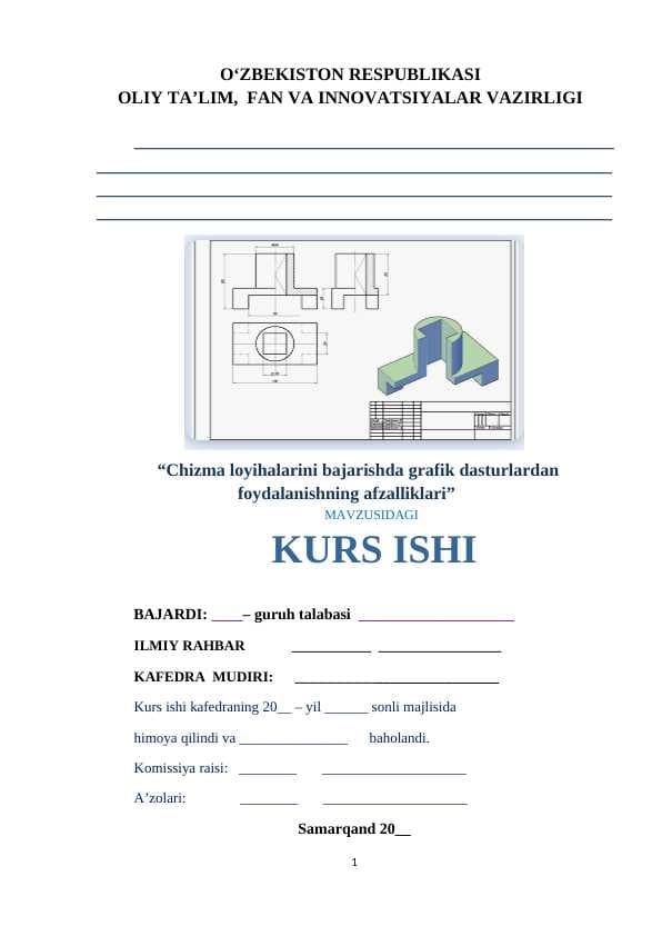 Chizma loyihalarini bajarishda grafik dasturlardan foydalanishning afzalliklari