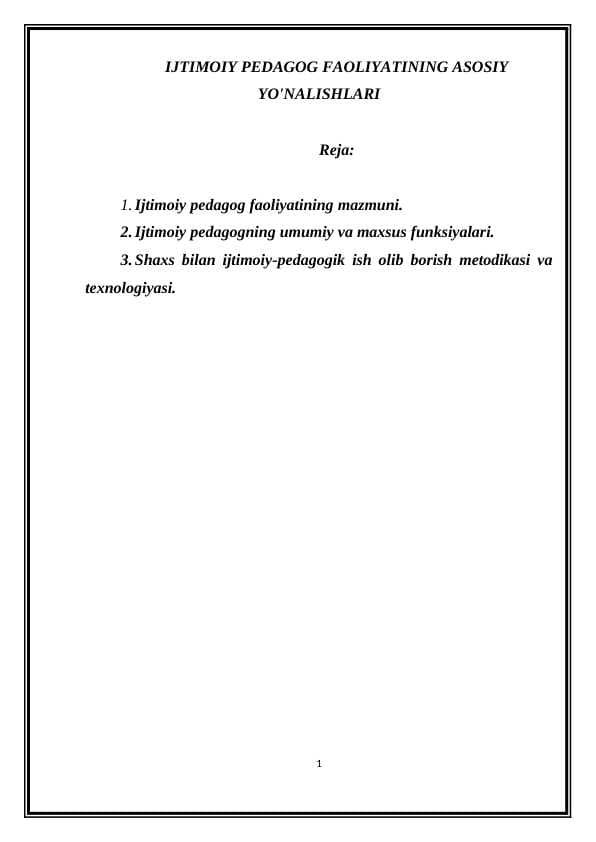 IJTIMOIY PEDAGOG FAOLIYATINING ASOSIY YO'NALISHLARI