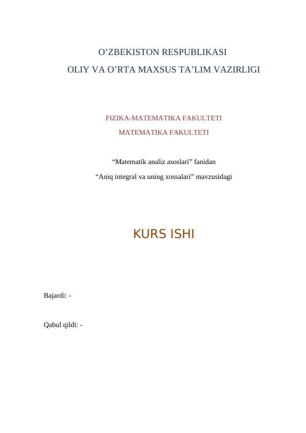 Aniq integral va uning xossalari
