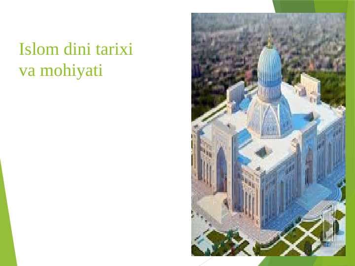 Islom dini tarixi va mohiyati
