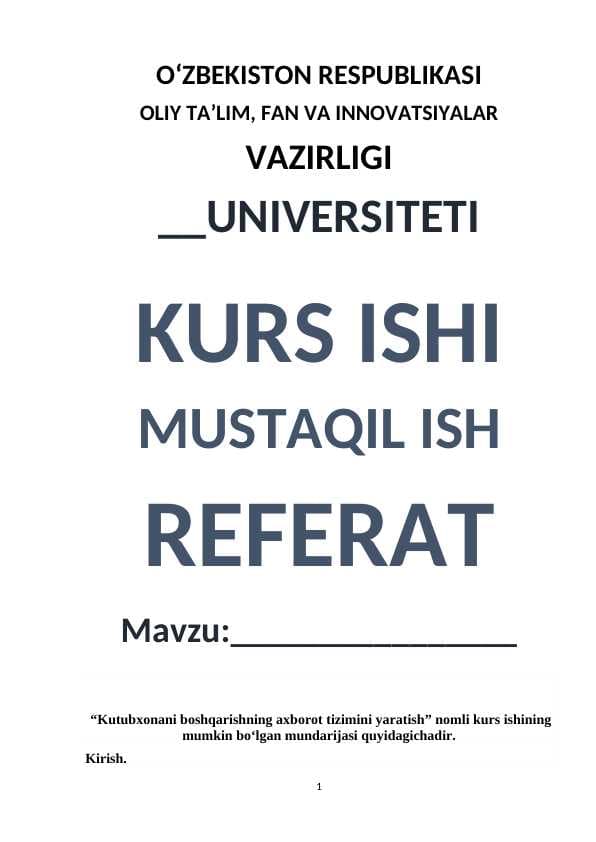 Kutubxonani boshqarishning axborot tizimini yaratish