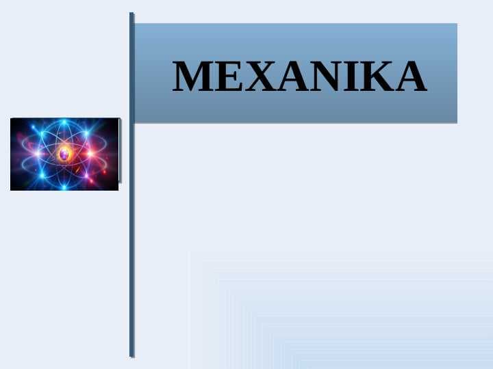 Mexanika pptx