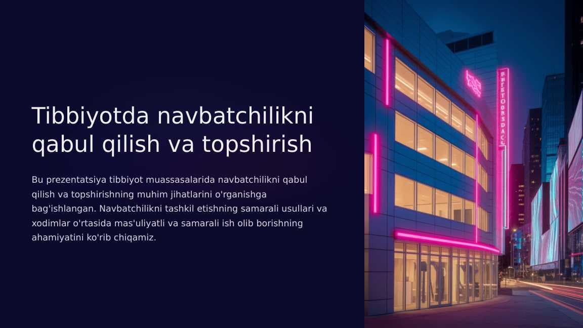 Tibbiyotda navbatchilikni qabul qilish va topshirish