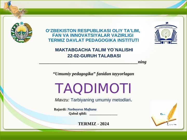 Tarbiyaning umumiy metodlari