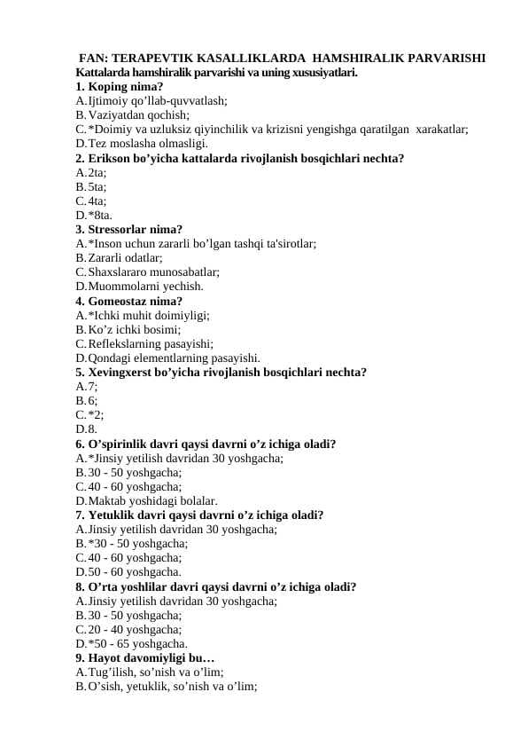 TERAPEVTIK KASALLIKLARDA  HAMSHIRALIK PARVARISHI  Kattalarda hamshiralik parvarishi va uning xususiyatlari test javoblari bilan