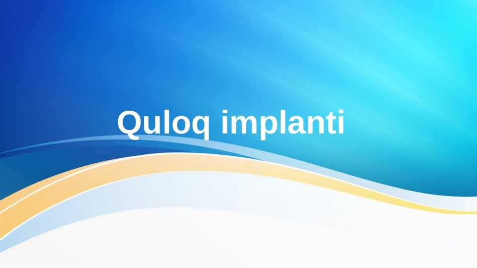 Quloq implanti SLAYD