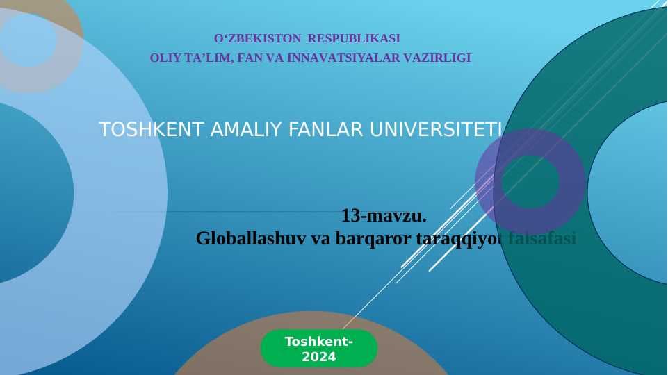 Globallashuv va barqaror taraqqiyot falsafasi