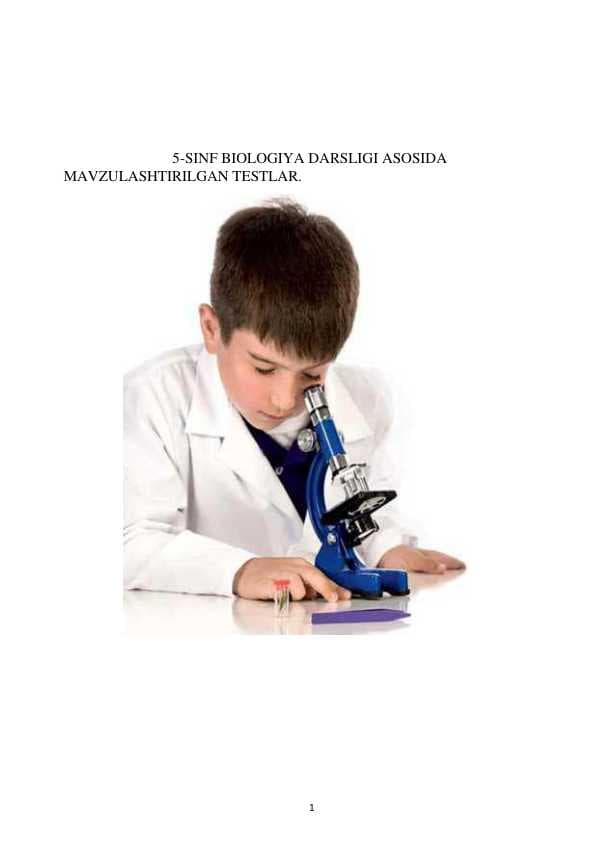 5-SINF BIOLOGIYA DARSLIGI ASOSIDA  MAVZULASHTIRILGAN TESTLAR.