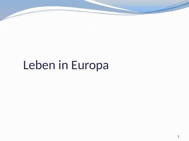 Leben in Europa