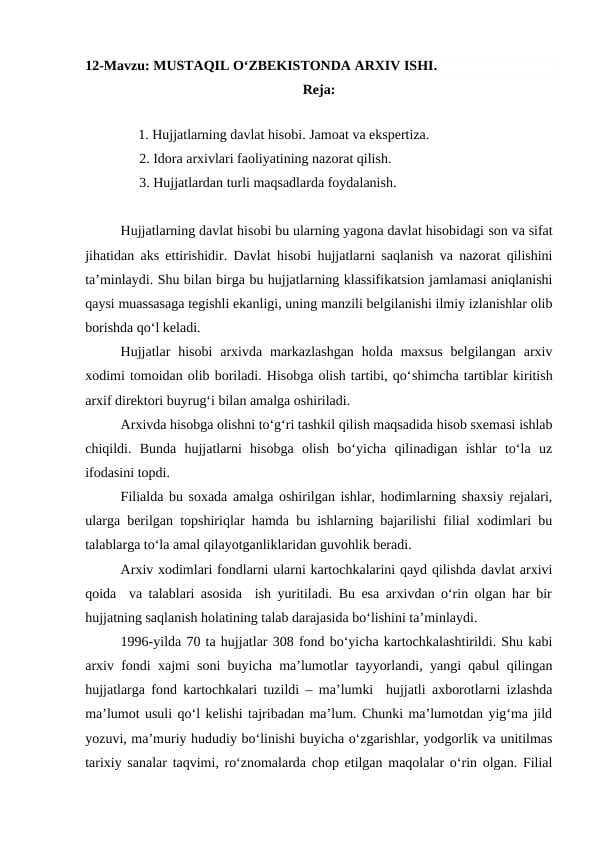 MUSTAQIL O‘ZBEKISTONDA ARXIV ISHI