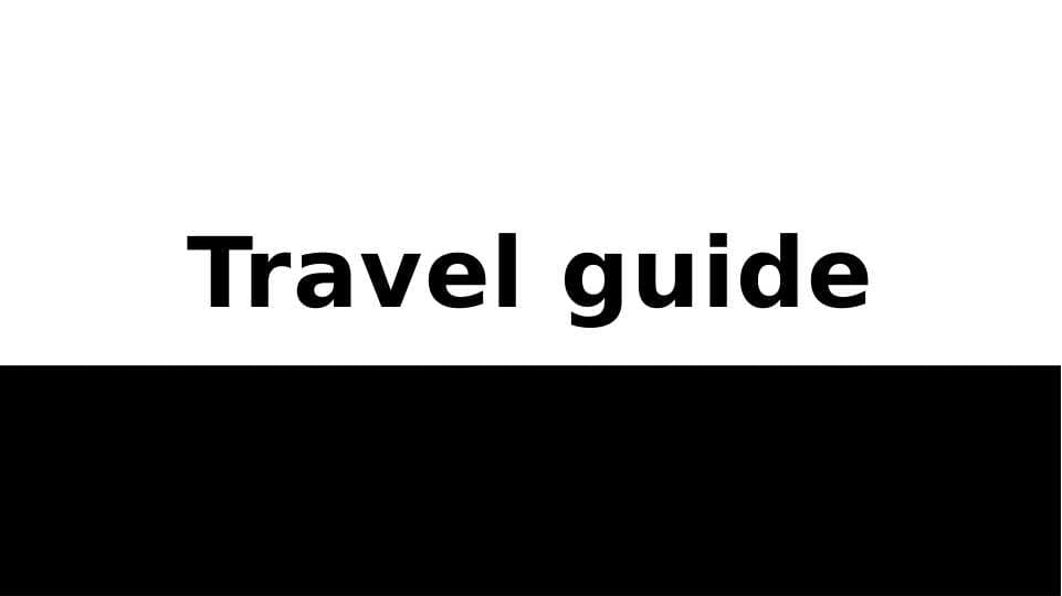 Travel Guide ppt