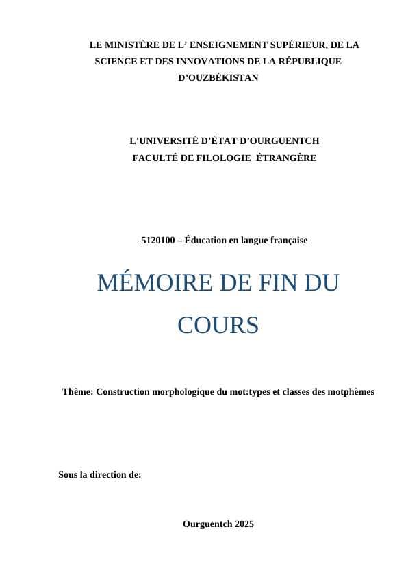 Construction morphologique du mot types et classes des motphèmes