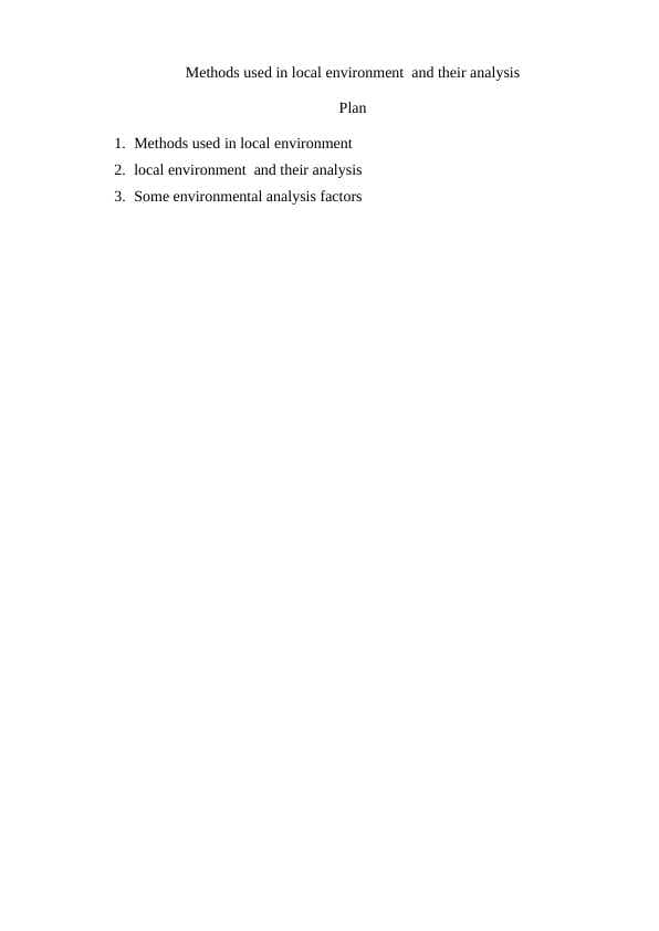 Methods used in local environment  and their analysis