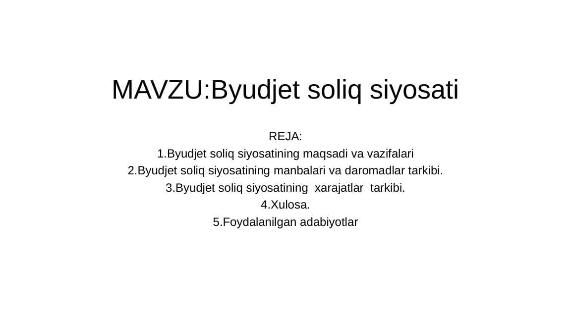 Byudjet soliq siyosati 15.pptx