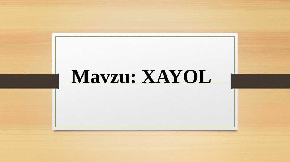 XAYOL (taqdimot)