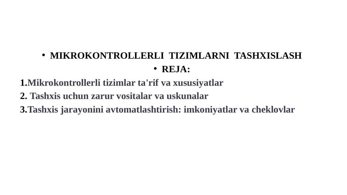 MIKROKONTROLLERLI TIZIMLARNI TASHXISLASH