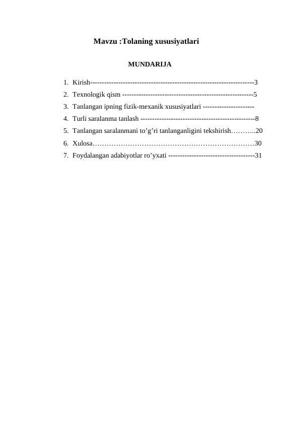 Mavzu :Tolaning xususiyatlari