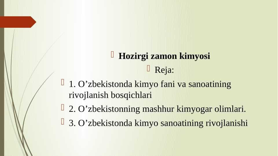 Hozirgi zamon kimyosi pptx